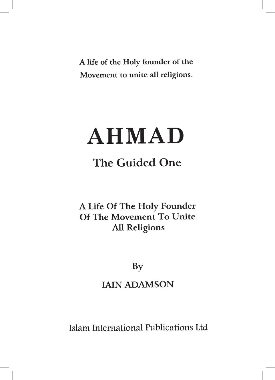 Ahmad The Guided One By Lain Adamson